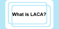 What is LACA?